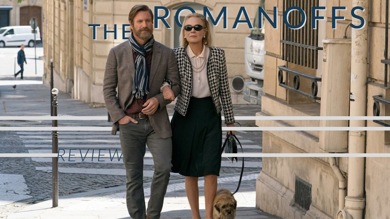 The Romanoffs Review